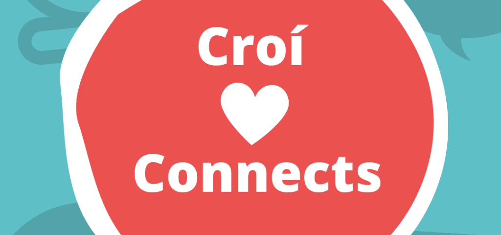 Croí Connects