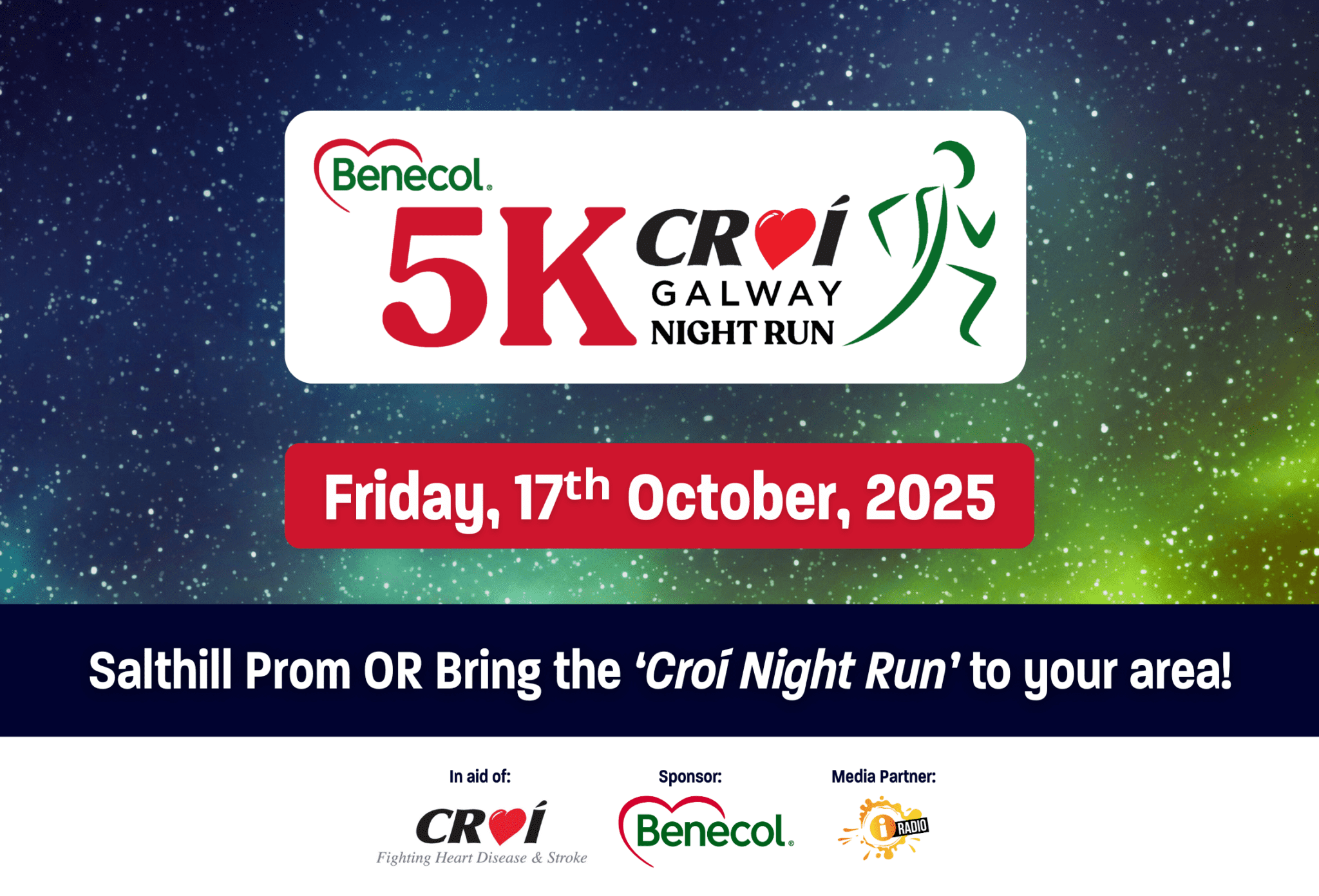 Night run 2025 ( feature image website (736 × 500px) Croí 5km Night Run, October 17th, 2025 on Salthill Prom or in your own location
